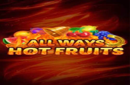 All Ways Hot Fruits