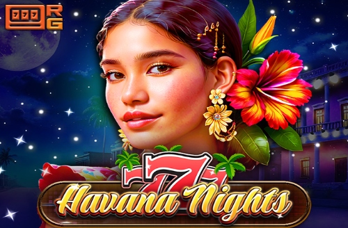 777 - Havana Nights