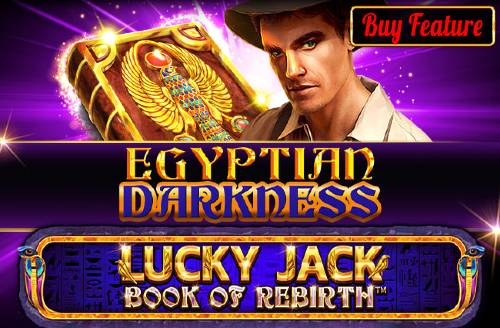 Lucky Jack - Book Of Rebirth - Egyptian Darkness